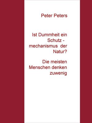 cover image of Ist Dummheit ein Schutzmechanismus der Natur?